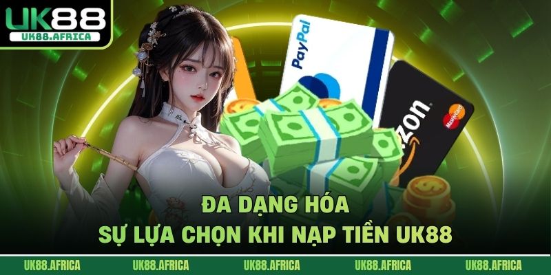 Nạp Tiền UK88